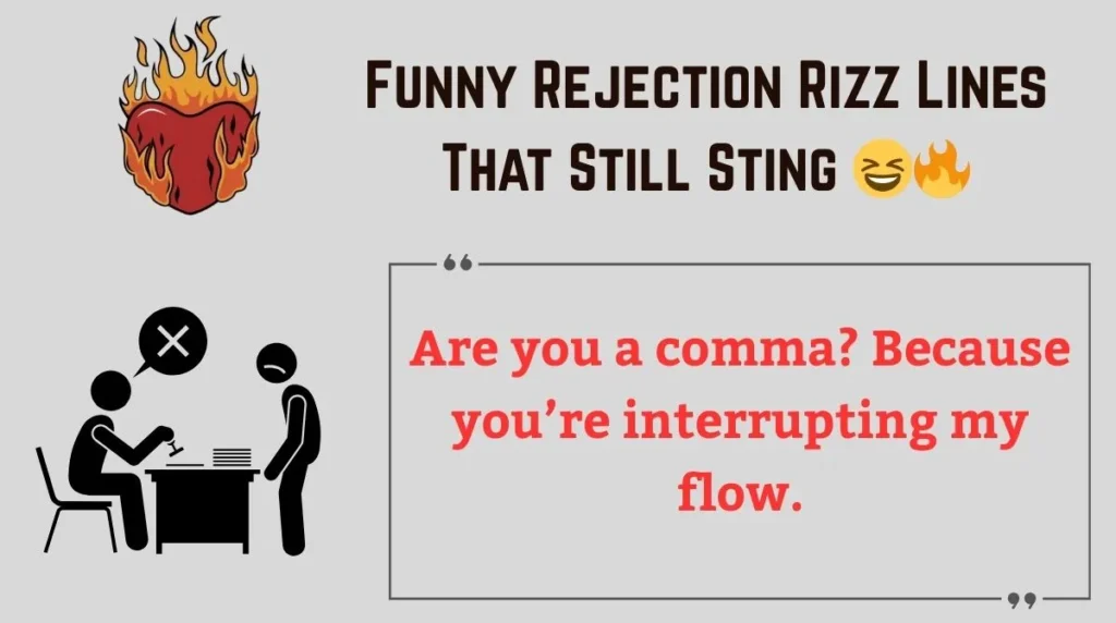 Funny Rejection Rizz Lines That Still Sting 