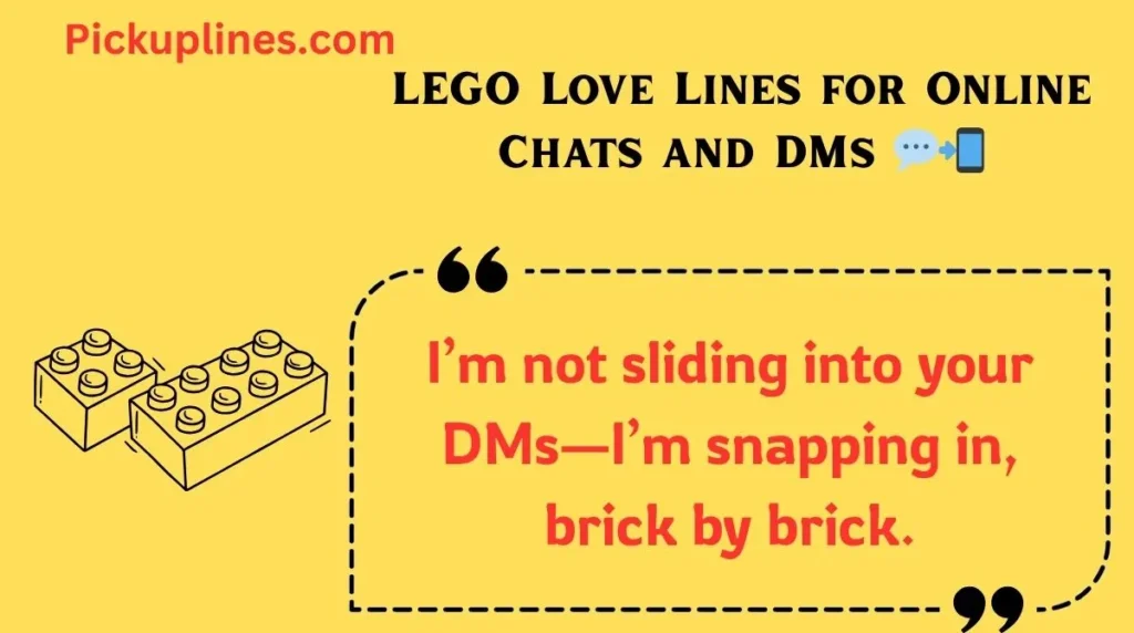 LEGO Love Lines for Online Chats and DMs 