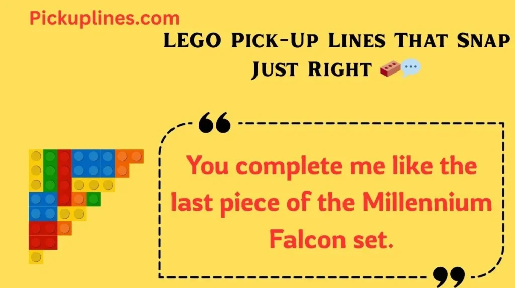 LEGO Pick-Up Lines That Snap Just Right 