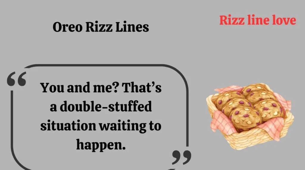 Oreo Rizz Lines