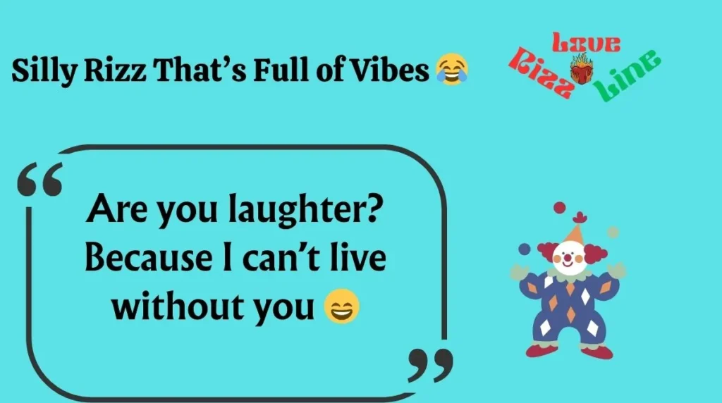 Silly Rizz That’s Full of Vibes 