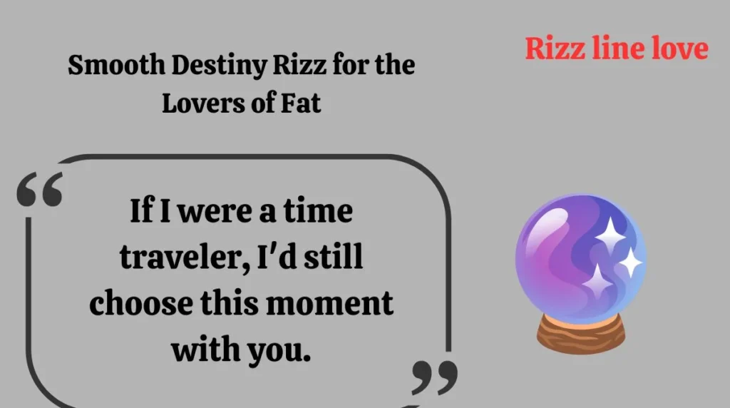 Smooth Destiny Rizz for the Lovers of Fate
