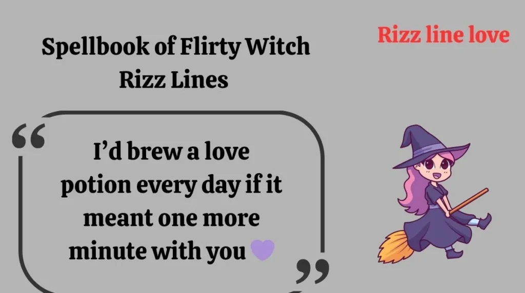  Spellbook of Flirty Witch Rizz Lines