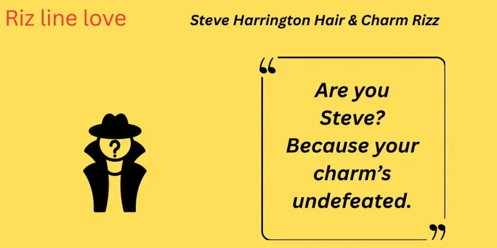 Steve Harrington Hair & Charm Rizz