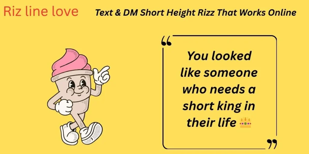 Text & DM Short Height Rizz That Works Online