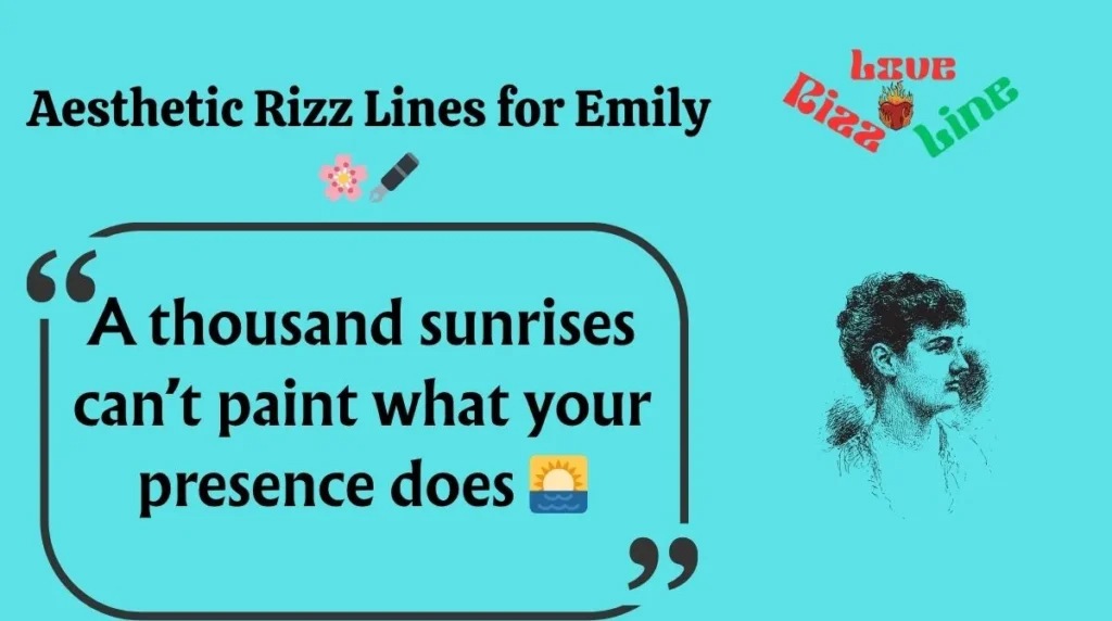Aesthetic Rizz Lines for Emily 