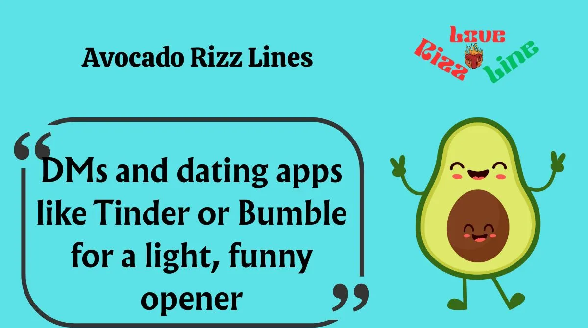 You are currently viewing 🥑143+ Avocado Rizz Lines That’ll Make Your DMs Extra Creamy in 2025 🥑💬