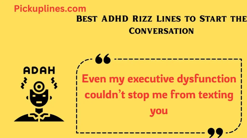 Best ADHD Rizz Lines to Start the Conversation