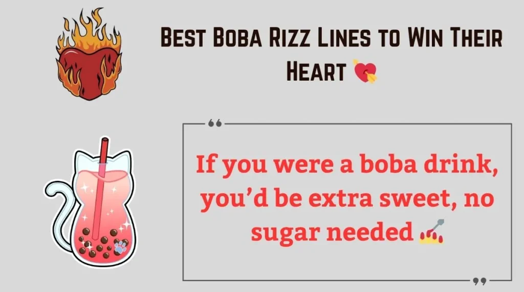 Best Boba Rizz Lines to Win Their Heart