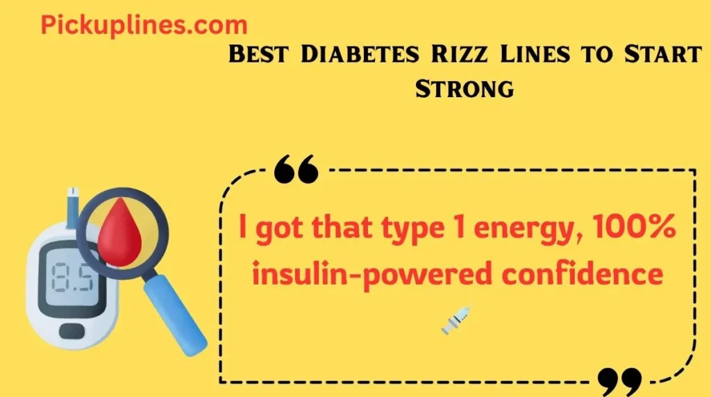 Best Diabetes Rizz Lines to Start Strong