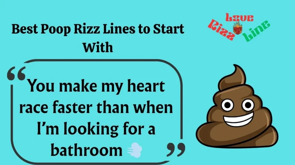 Best Poop Rizz Lines to Start With