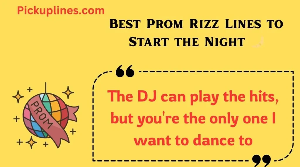 Best Prom Rizz Lines to Start the Night 