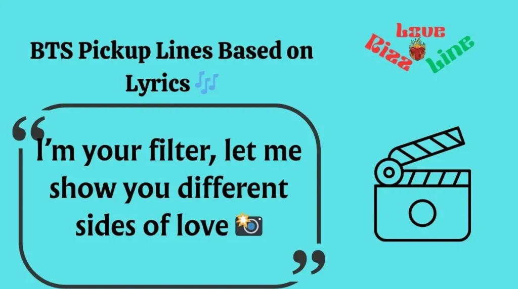 BTS Pickup Lines Based on Lyrics 