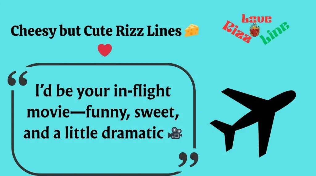 Cheesy but Cute Rizz Lines 