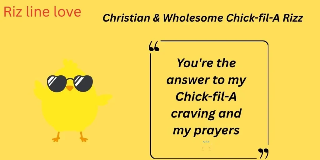 Christian & Wholesome Chick-fil-A Rizz