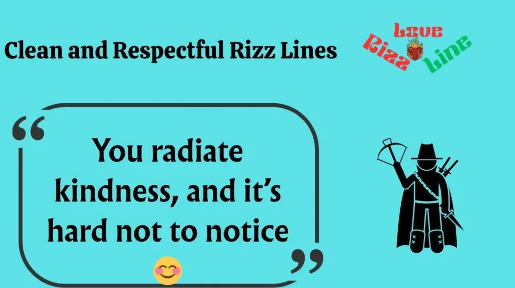 Clean and Respectful Rizz Lines