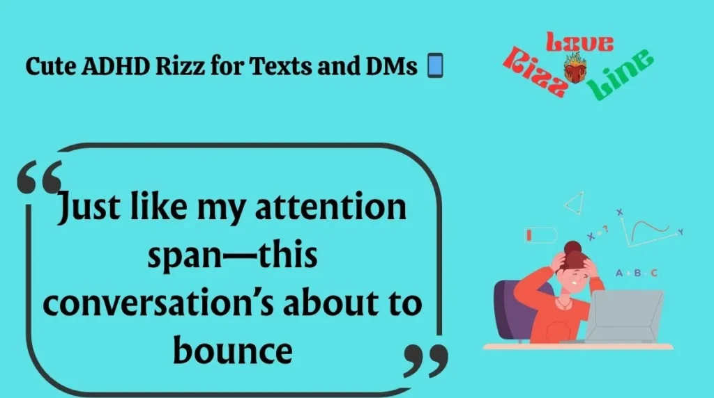 Cute ADHD Rizz for Texts and DMs 