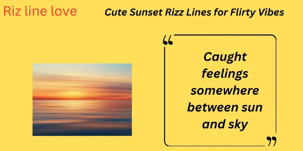 Cute Sunset Rizz Lines for Flirty Vibes
