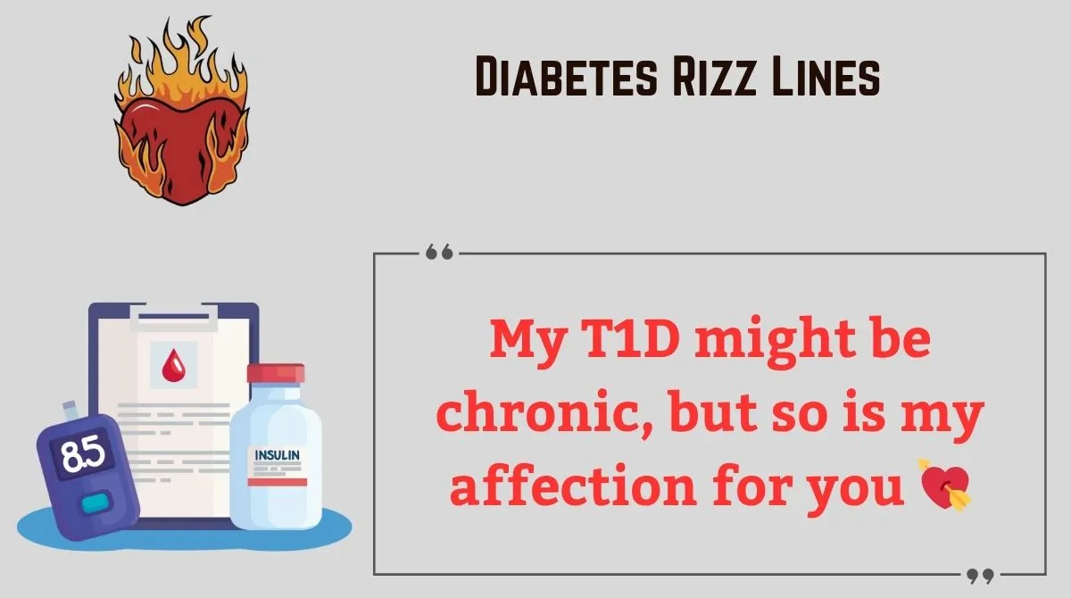 You are currently viewing 146+ Diabetes Rizz Lines 🩸💉 | Sweet Talk with a Twist (2025 Edition)