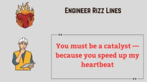 Engineer Rizz Lines