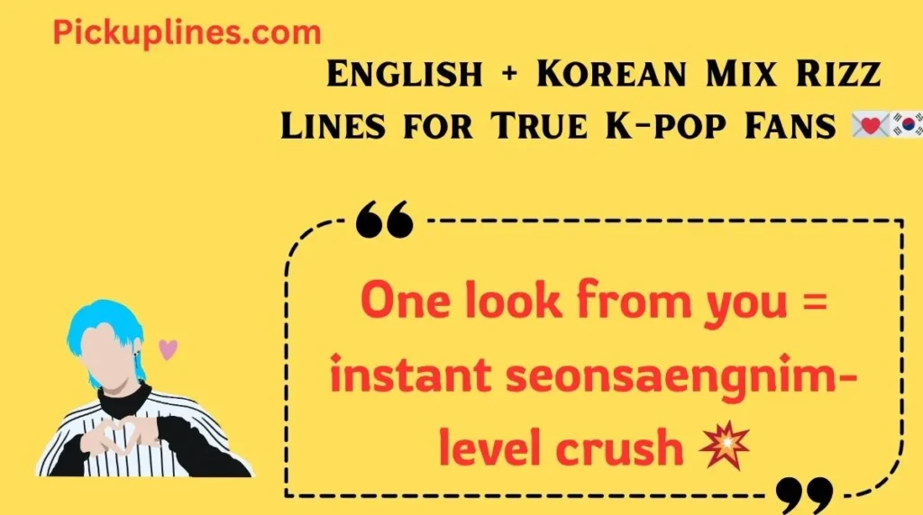 English + Korean Mix Rizz Lines for True K-pop Fans