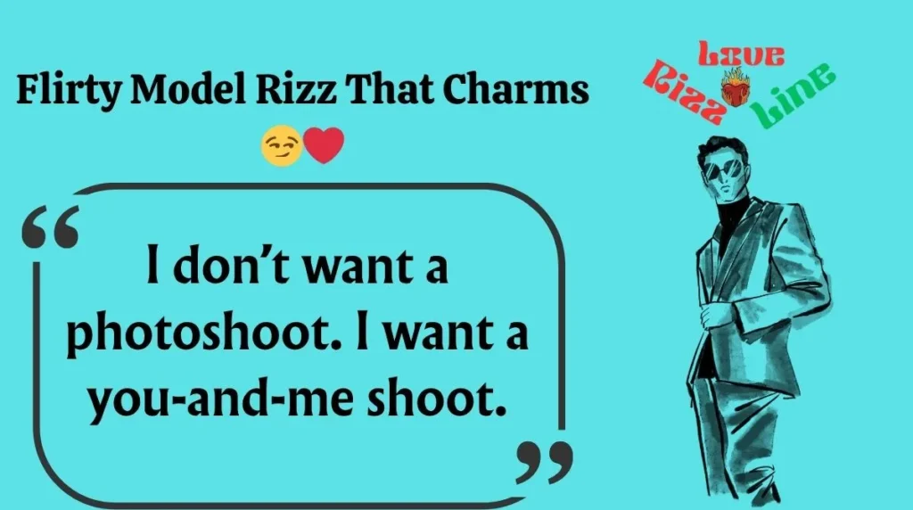 Flirty Model Rizz That Charms 