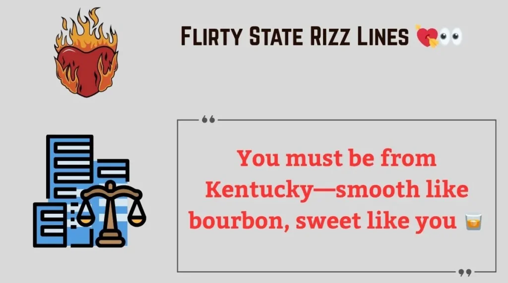 Flirty State Rizz Lines 