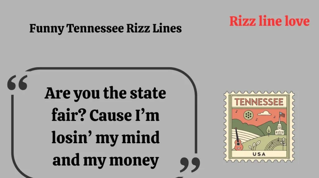 Funny Tennessee Rizz Lines