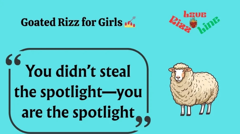Goated Rizz for Girls 