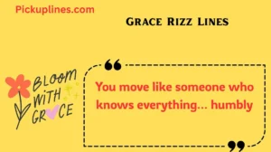 Grace Rizz Lines