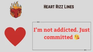 Read more about the article ❤️149+ Heart Rizz Lines to Melt Their Soul in 2025 💬💘