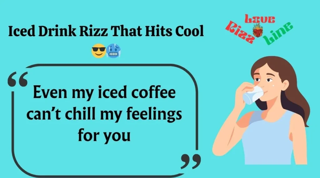 Iced Drink Rizz That Hits Cool 