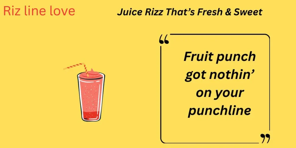 Juice Rizz That’s Fresh & Sweet