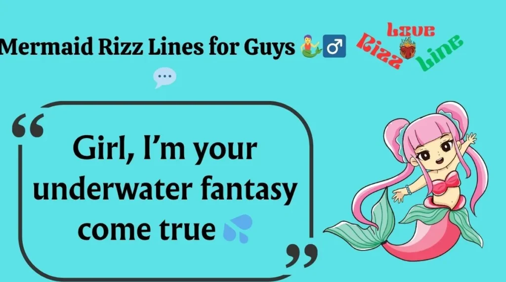 Mermaid Rizz Lines for Guys 