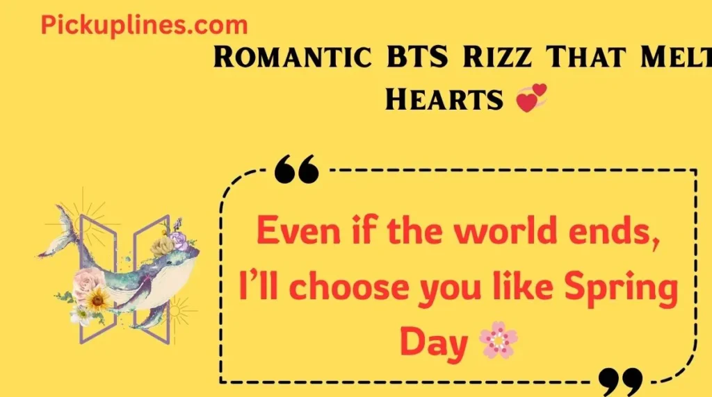 Romantic BTS Rizz That Melt Hearts 