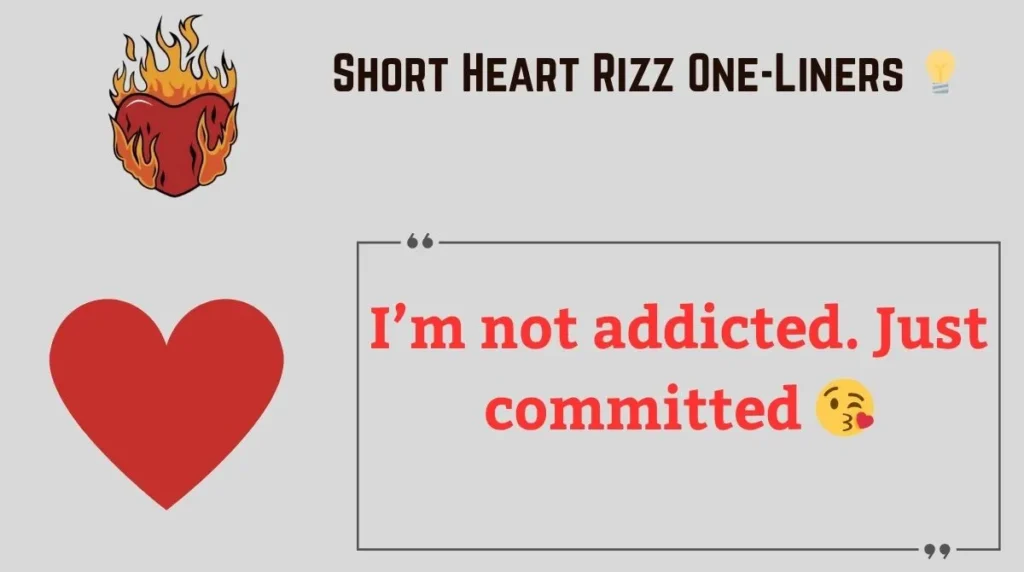 Short Heart Rizz One-Liners 