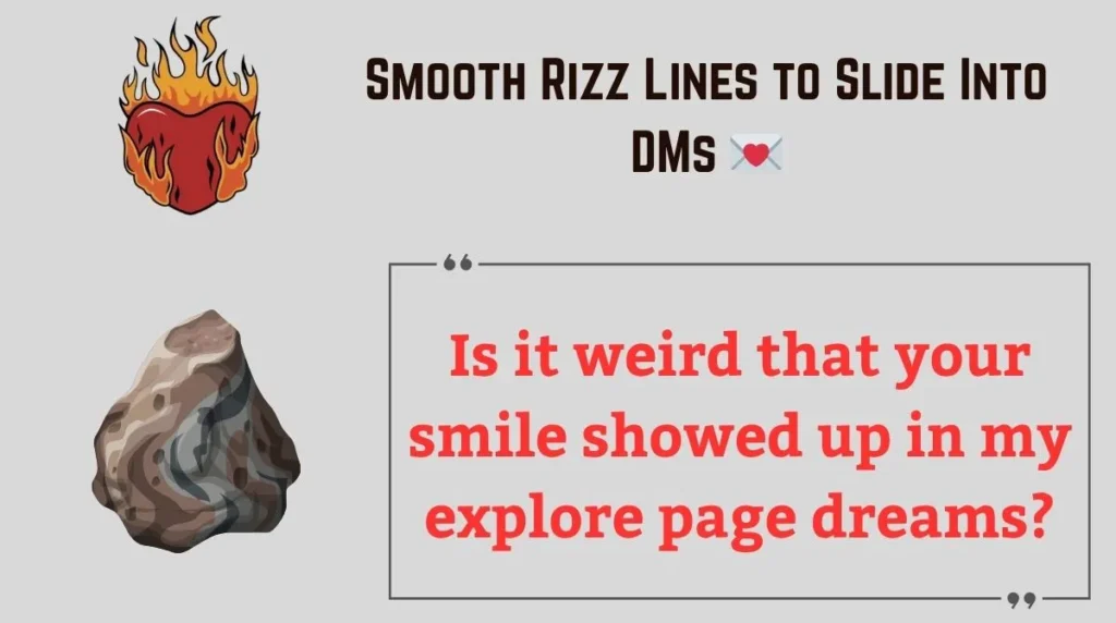 Smooth Rizz Lines to Slide Into DMs 