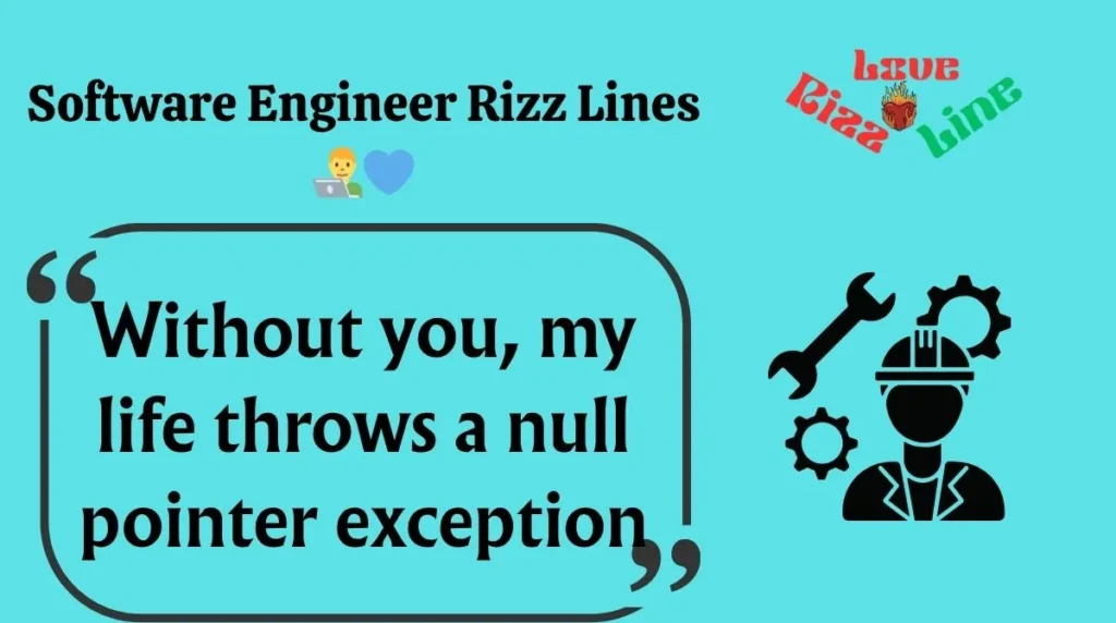 Software Engineer Rizz Lines 