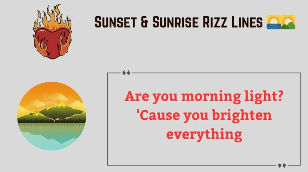 Sunset & Sunrise Rizz Lines 