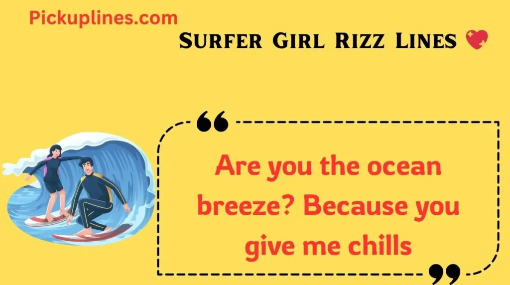 Surfer Girl Rizz Lines 