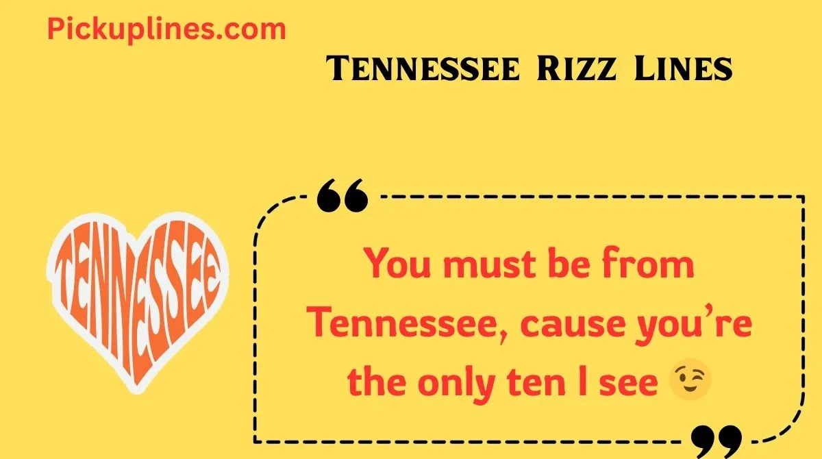 You are currently viewing 🌄 178+ Tennessee Rizz Lines for 2025 🔥 Southern Charm Meets Smooth Talk 💬✨