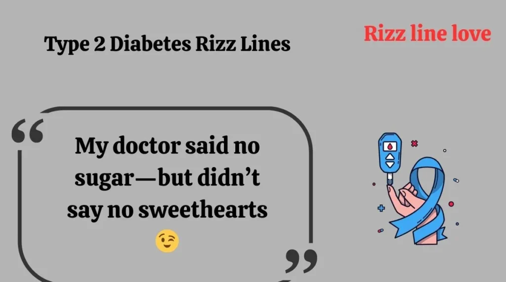 Type 2 Diabetes Rizz Lines