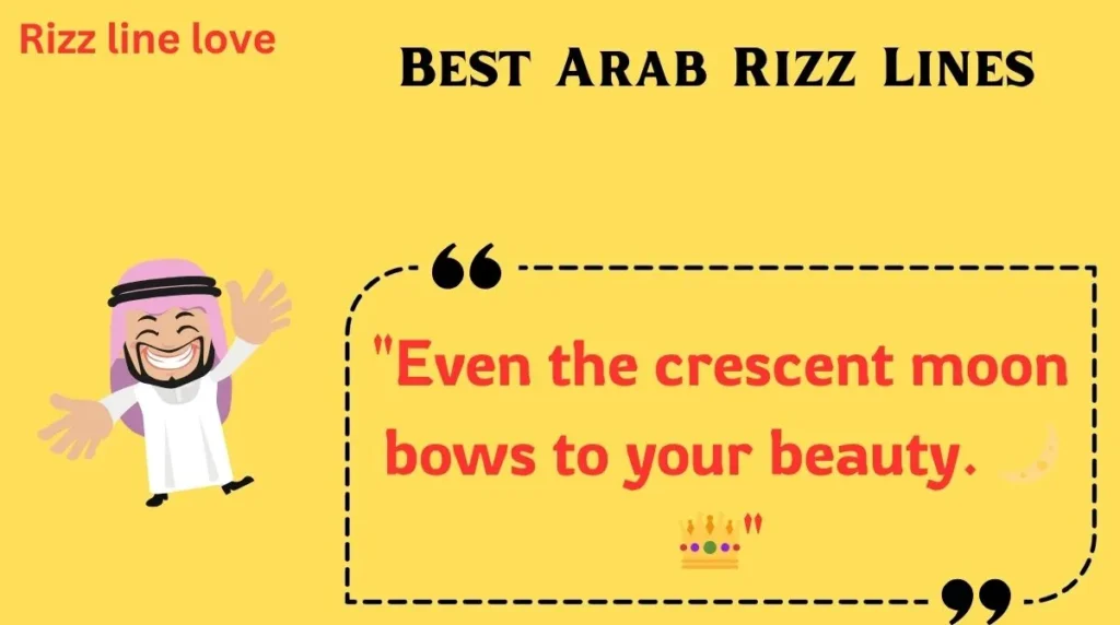 Best Arab Rizz Lines