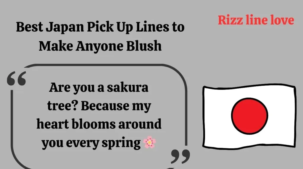 Best Japan Pick Up Lines to Make Anyone Blush