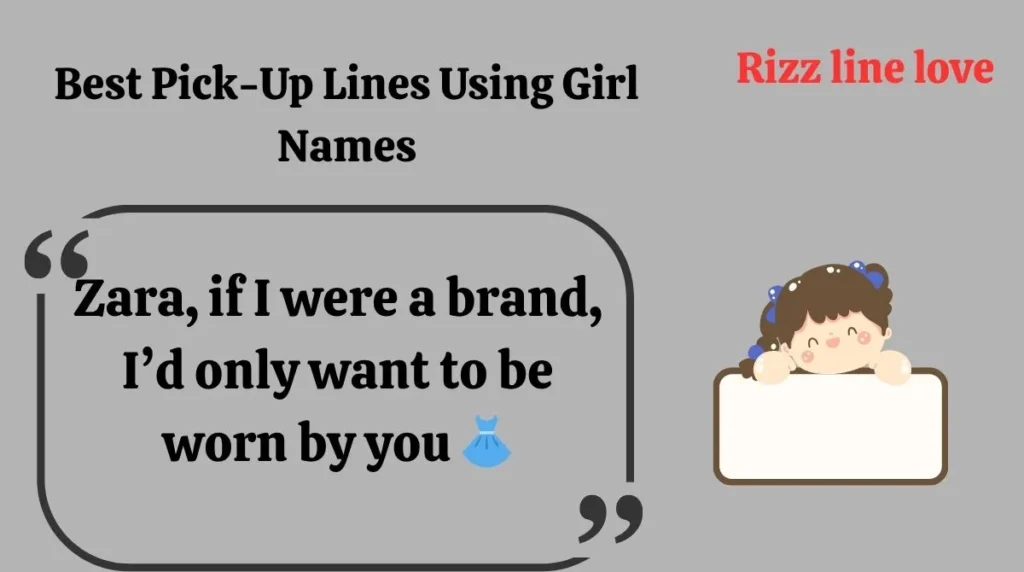 Best Pick-Up Lines Using Girl Names