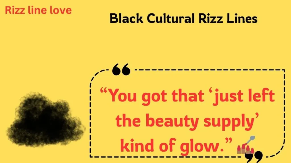 Black Cultural Rizz Lines
