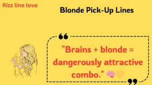 Read more about the article 💛136+ Blonde Pick-Up Lines That’ll Make You Say “Blondes Really Do Have More Fun” (2025 Edition)✨