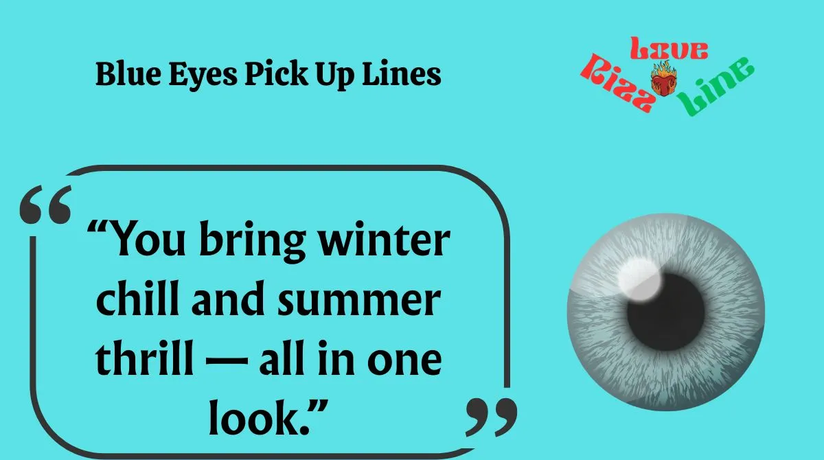 You are currently viewing 💙135+ Blue Eyes Pick Up Lines (2025 Edition) That’ll Leave Them Mesmerized 👁️✨