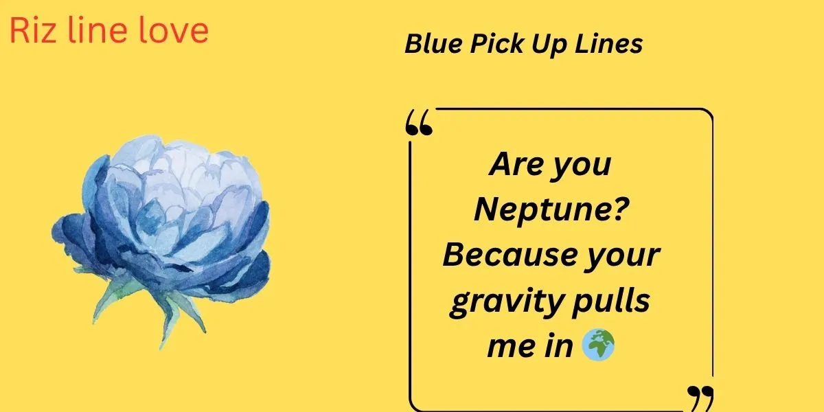You are currently viewing 🚙💙 148+ Blue Pick Up Lines That’ll Drive Hearts Wild in 2025 💬💘
