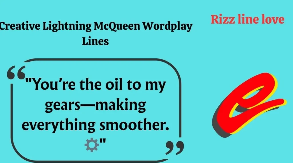 Creative Lightning McQueen Wordplay Lines
